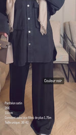 Chargez et lisez la vidéo dans la visionneuse Galerie, Pantalon SATIN noir
